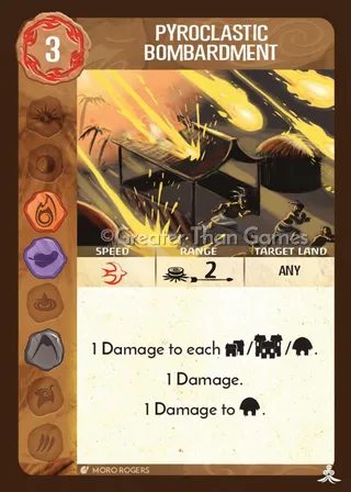 Pyroclastic Bombardment